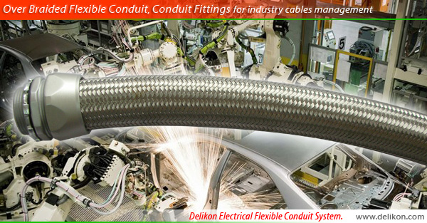 Delikon Over Braided Flexible Conduit, Conduit Fittings for industry cables management