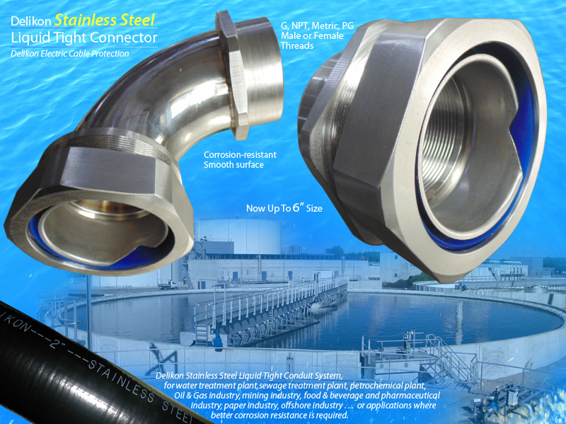 Delikon Liquid Tight Stainless Steel Conduit and Liquid Tight Stainless Steel Connector are widely chosen by water treatment plant, sewage treatment plant, petrochemical plant, Oil & Gas industry, mining industry, food & beverage and pharmaceutical industry, paper industry, offshore industry . . . or applications where better corrosion resistance is required.